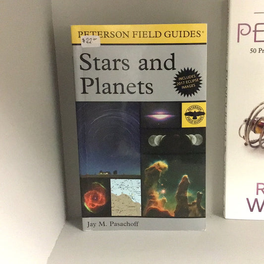 A Field Guide to Stars and Planets (By: Jay M. Pasachoff)