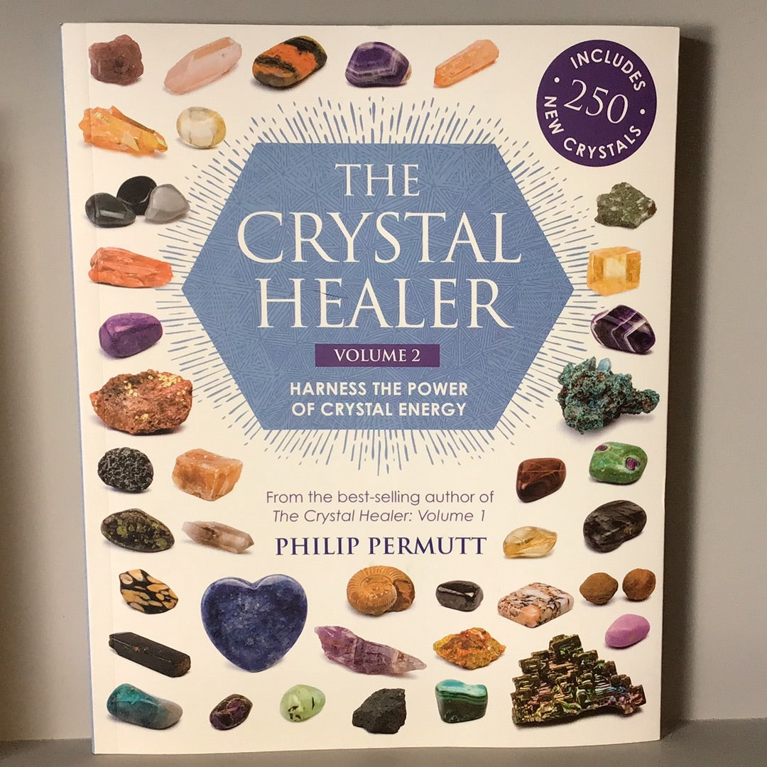 The Crystal Healer Volume 2