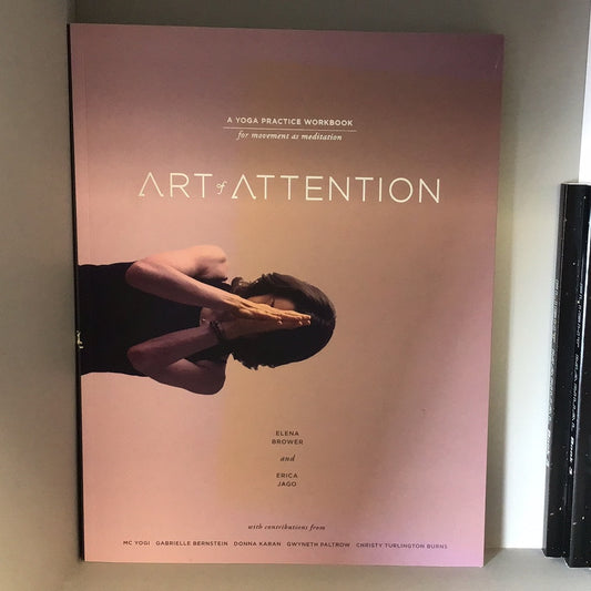 Art of Attention: Yoga Workbook