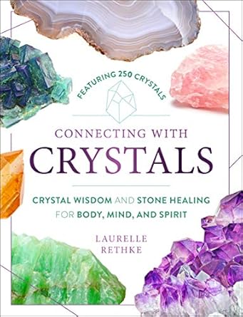 Connecting With Crystals